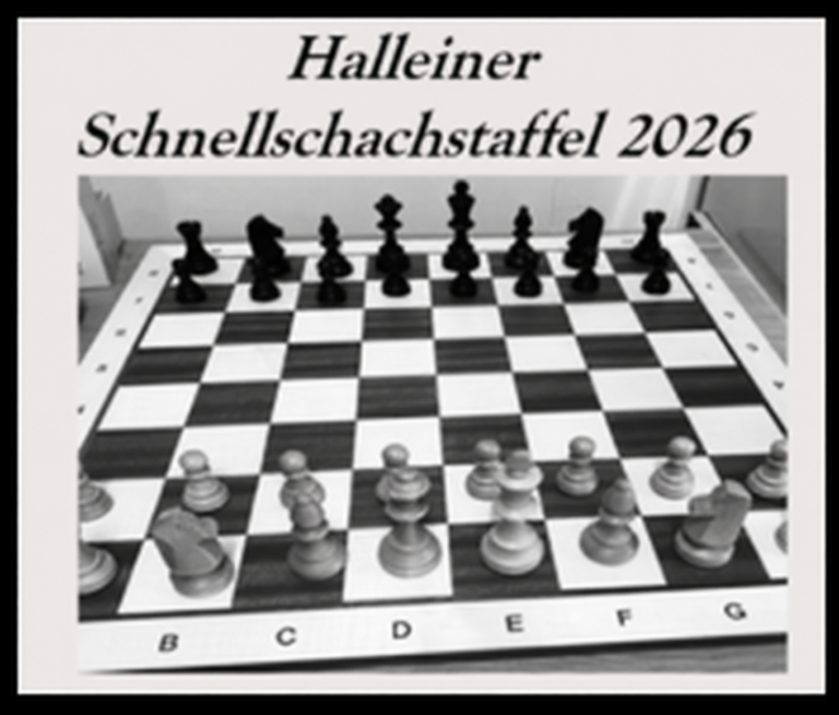 Halleiner Schnellschachmeisterschaft 2026 – vier Staffeln ab 8. Oktober